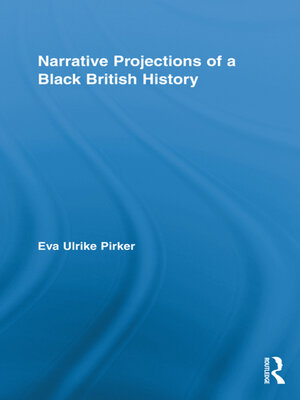 cover image of Narrative Projections of a Black British History
